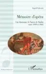 Mémoire d'opéra - Ingrid Tedeschi