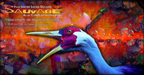 - Hugues Lougie - Frank César LOVISOLO - Les Chants de Maldoror s’imposent comme une œuvre de rupture, tant par leur violence thématique que par leur remise en cause des cadres traditionnels de la lisibilité littéraire.